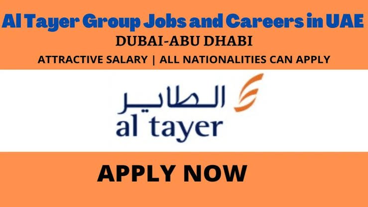 LATEST JOB VACANCIES IN AL TAYER GROUP 10 VACANCIES Jobs Jointer