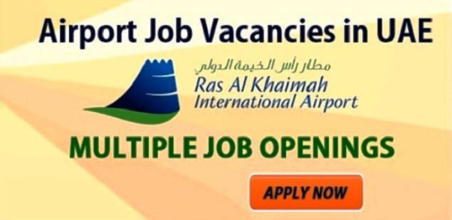 Ras Al Khaimah Airport| 2 Vacancies