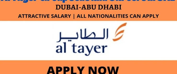 Al Tayer Group Announced Job Vacancies In UAE