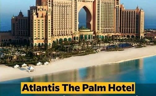 JOBS IN ATLANTIS THE PALM HOTEL DUBAI(20+ VACANCIES)