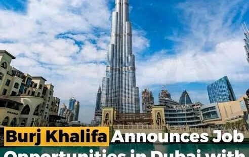 Burj Khalifa Offering Job Opportunities In Dubai(02 Vacancies)