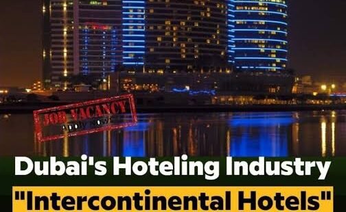 Intercontinental Hotel Offering Multiple Jobs In Dubai(13+ Vacancies)