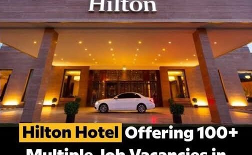 HILTON HOTEL JOBS IN UAE 🇦🇪