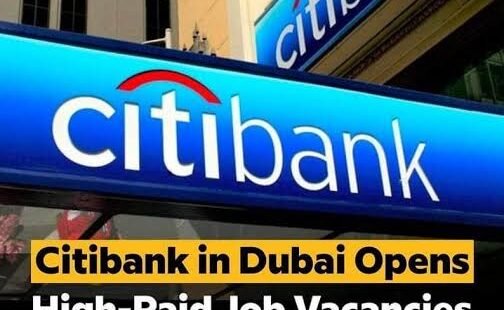 CITIBANK IS HIRING IN UAE 🇦🇪