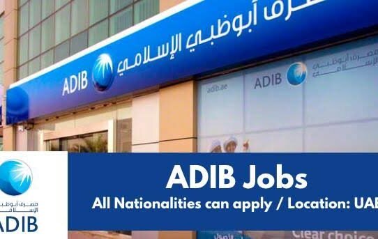 ADIB JOBS|20+ Nos