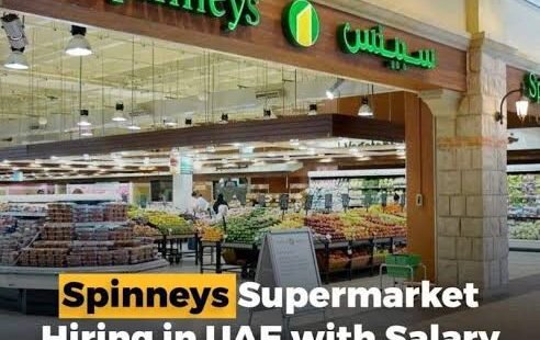 Spinneys Supermarket Hiring In UAE 🇦🇪
