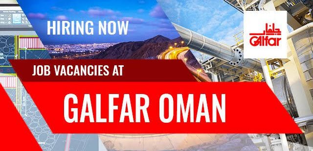 Vacancies At Galfar Oman