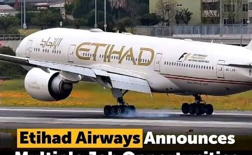 ETIHAD AIRWAYS JOBS IN DUBAI||20+ POS.