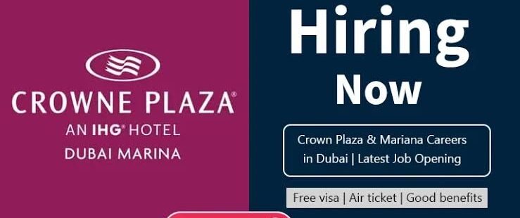 Jobs In Crowne Plaza Dubai Marina||04 Pos.