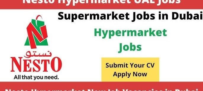 Nesto Hypermarket Jobs In UAE 🇦🇪