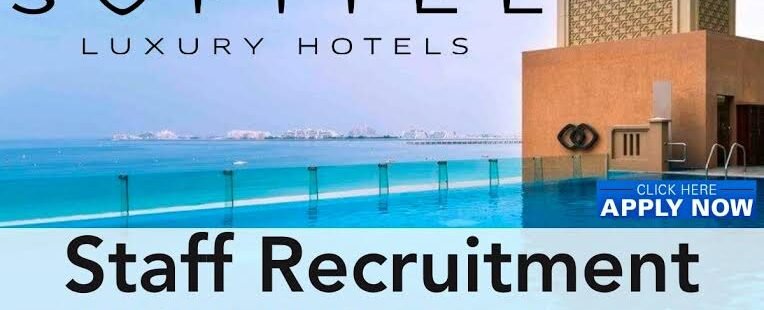 Sofitel Hotel Jobs In Dubai(10 Pos.)