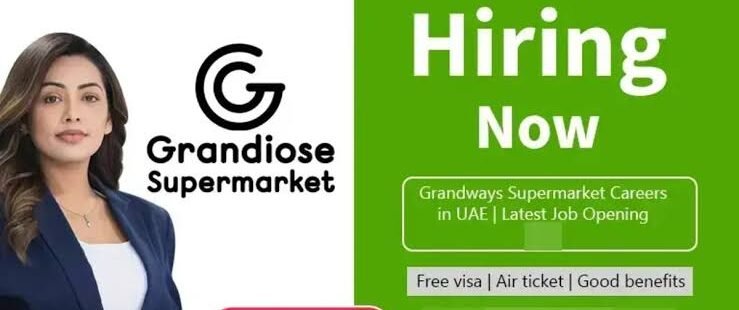 Jobs In Grandiose Supermarket(20+ Pos.) – Dubai