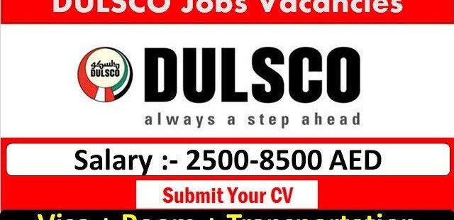 Job Opening(DULSCO) UAE 🇦🇪