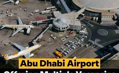 Abu Dhabi Airport Jobs||05+ Pos.